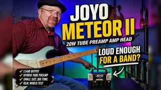Is Joyo Meteor II Loud Enough for a Gig?