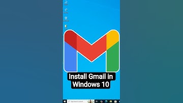 How to Install Gmail in Windows 10 PC or laptop