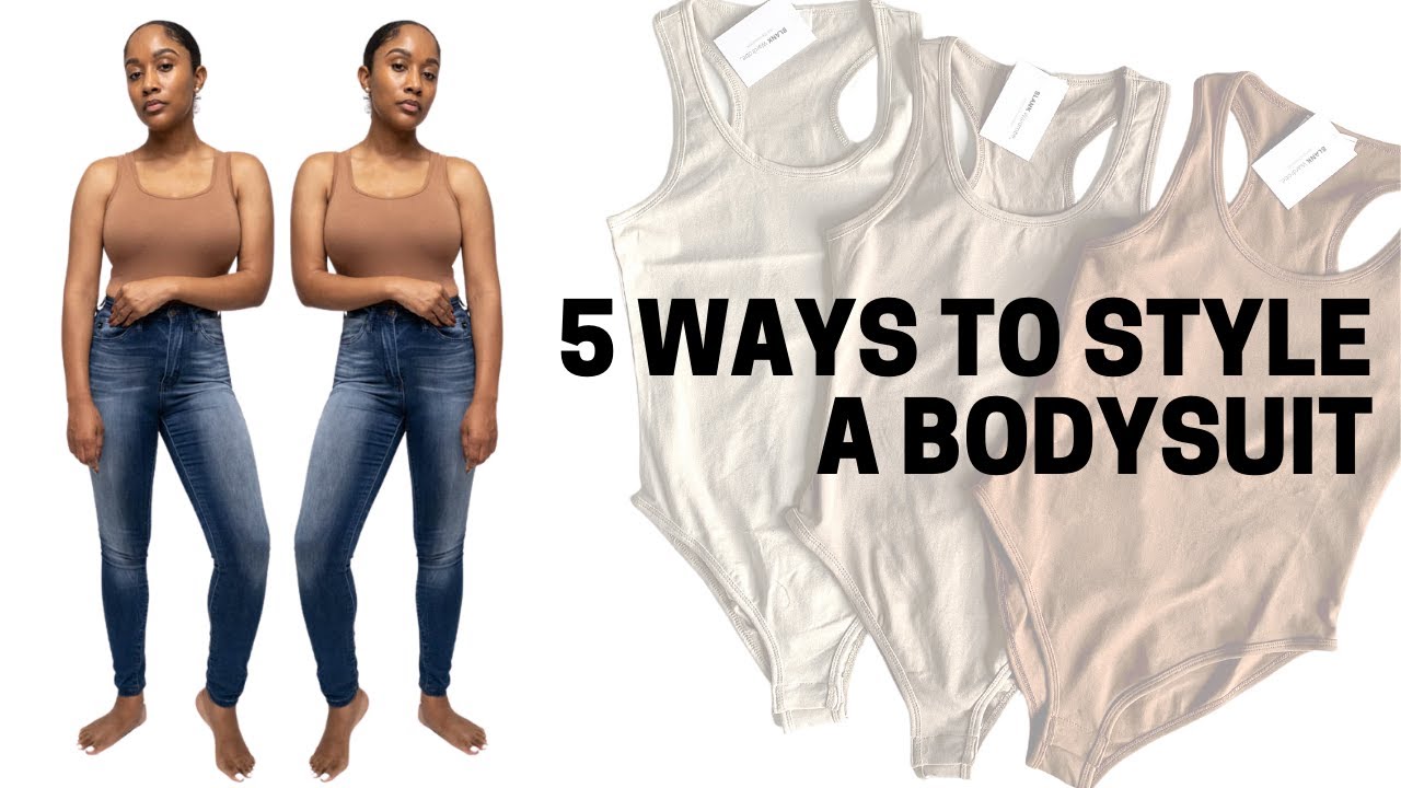 5 Ways To Wear A Bodysuit