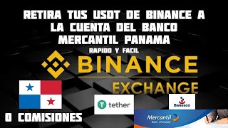 ✅Retira tus #USDT de #BINANCE a la cuenta del Banco Mercantil Panama Rapido y Facil Banesco