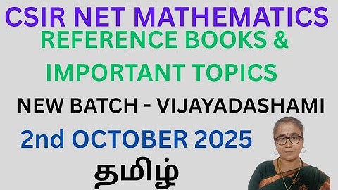 REFERENCE BOOKS-IMPORTANT TOPICS-CSIR NET MATHS-ONLINE NEW BATCH-2ND OCT-2025-TAMIL #csirnetmaths