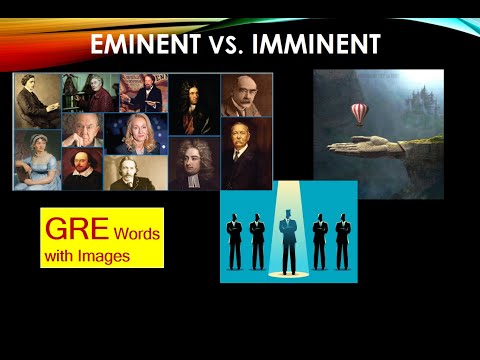 Eminent Meaning | Imminent Meaning | Confusing Gre Words With Images | Gre Vocabulary|