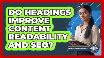 Do Headings Improve Content Readability And SEO?
