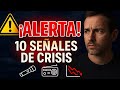 ⚠️ 10 Señales de una CRISIS  Real (Prepárate YA! )