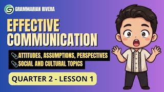 Lesson 1 - Attitudes, Assumptions, and Perspectives || Social and Cultural Topics #seniorhighschool 
