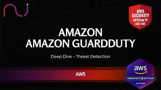 Amazon GuardDuty Deep Dive — Threat Detection | AWS Security Specialty SCS-C02