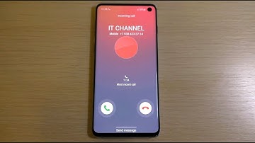 Samsung Galaxy S10 Incoming Call & Bootanimation