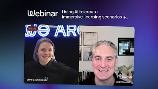 Prompt like a pro: Using AI to create immersive learning scenarios, with Josh Cavalier