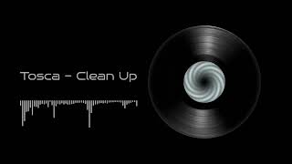 Tosca  " Clean Up "