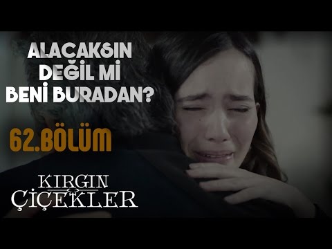 Kırgın Çiçekler 62.Bölüm - Lalin, babasına kavuşuyor!