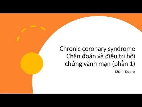 Video Video 2 - (Chronic coronary syndrome) Chẩn đoán và... - youtube