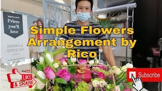 Simple Flowers Arrangement by Rico - FOTOUH AL KHAIR FLOWERS / Frich Louie | Adventure | TravelVlog