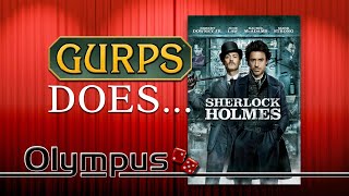 GURPS Does... Sherlock Holmes
