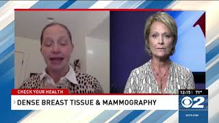 Check Your Health Dense breast tissue and mammography