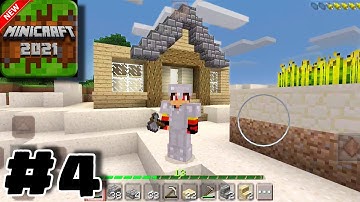 Minicraft 2021 Survival Mode Gameplay Part 4 - Building a House