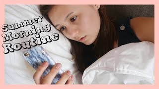 Summer morning routine 2017