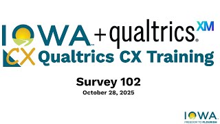 Qualtrics CX Survey 102