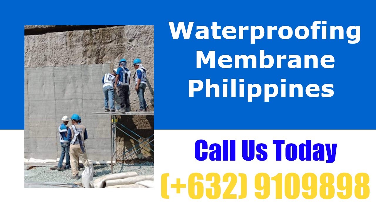 Membrane Waterproofing Philippines Specific Philippine Construction