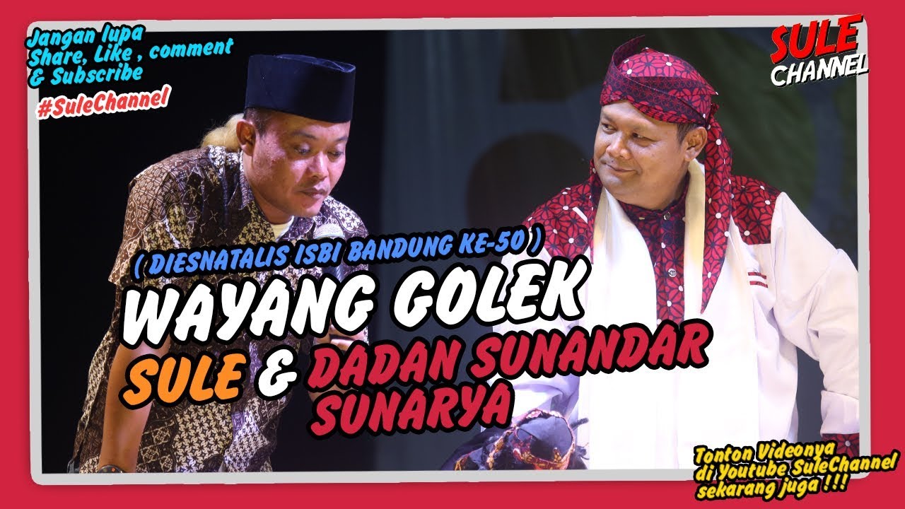 Wayang Golek Sule Dadan Sunandar Sunarya Full Youtube