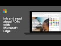 How to ink and read aloud on PDFs with Microsoft Edge Browser!