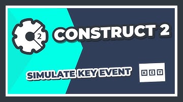 Construct 2 - Simulate Key Event