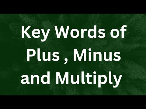 Key Words of Plus, Minus and Multiply | Key Words of Add, Sub and ...