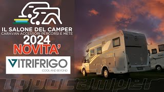 Le Novità Del Salone Del Camper 2024 Di Vitrifrigo