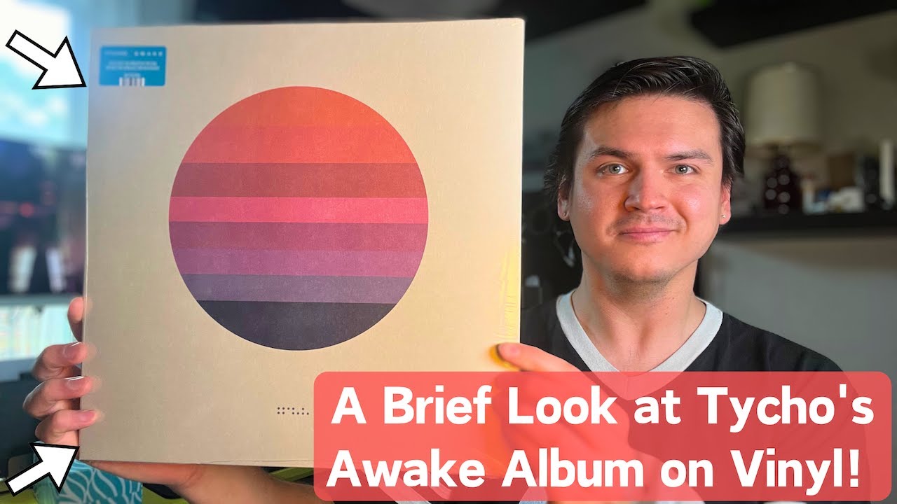A Brief Look at Tycho's Awake Album on Vinyl - YouTube