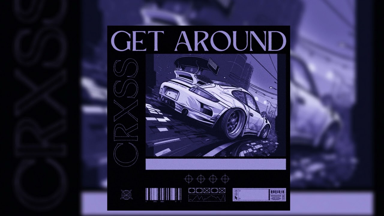 Watch CRXSS - Get Around on YouTube Watch CRXSS - Get Around on YouTube