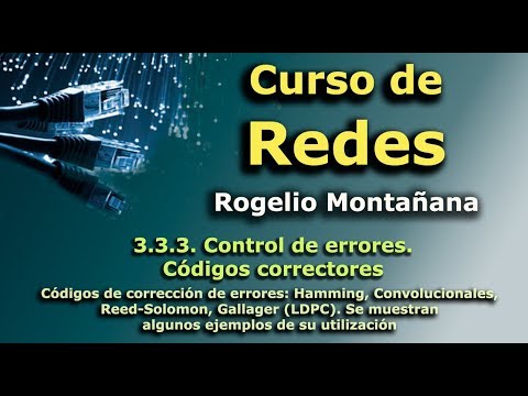 Curso de Redes. 3.3.3. Control de errores. Códigos correctores