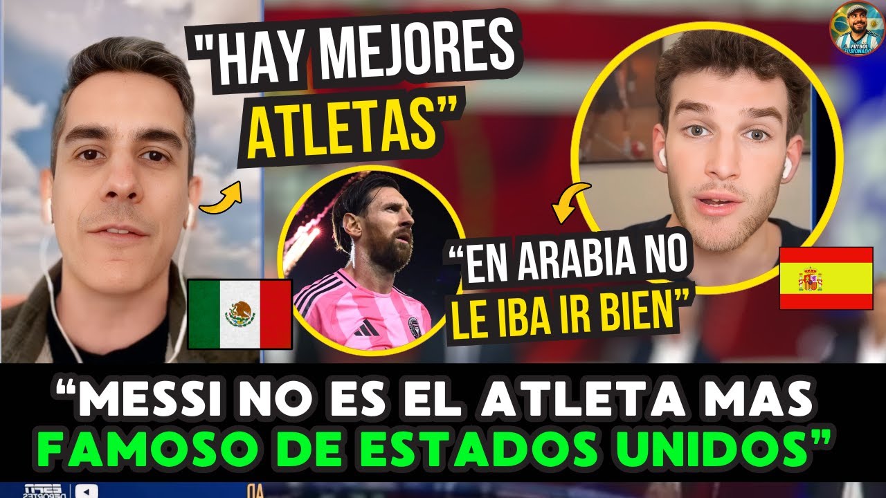 🇲🇽🔥 MÉXICO CUESTIONA la FAMA de MESSI: “En EE.UU hay ATLETAS más GRANDES que el ARGENTINO”