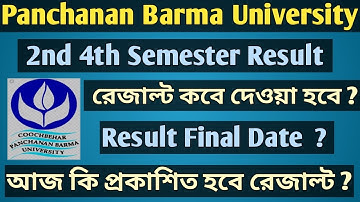#CBPBU Panchanan Barma University 2nd 4th Sem Exam Result Date || Even Sem Exam Result Update 2022 |