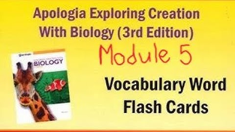 Apologia, Biology (3rd Ed.), Module 5: CELLULAR ENERGY, Terminology Review
