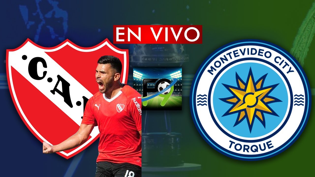 INDEPENDIENTE VS MONTEVIDEO CITY TORQUE EN VIVO - YouTube