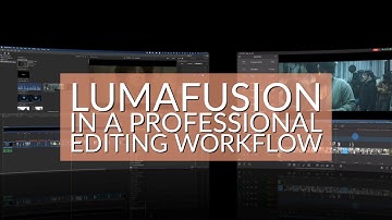 LumaFusion In A Professional Editing Workflow