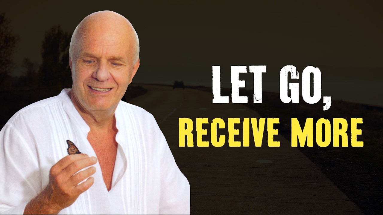 The More You Let Go, the More Life Gives You - Wayne Dyer