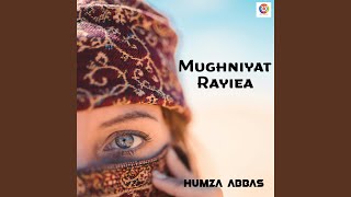 Mughniyat Rayiea