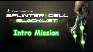 Splinter Cell: Blacklist - Intro Mission