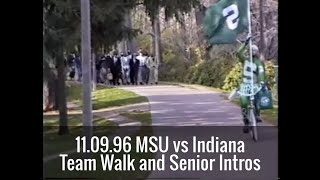 1996 Michigan State Football vs Indiana - Spartan Walk and Senior intros