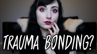 Is BDSM "Trauma Bonding"?