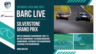 BARC LIVE | Silverstone Grand Prix | June 24th 2023