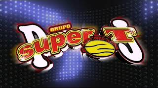 Grupo Super T - No Me Vuelvo A Enamorar