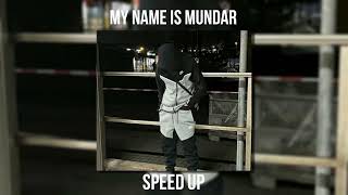 Efo - My Name Is Mundar (speed up) Resimi