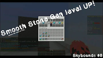 Smooth Stone Gen level 2! (skybounds) #8