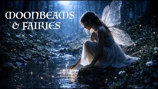Moonbeams & Fairies | Gentle Celtic Lullaby for Deep Sleep (1 Hour)