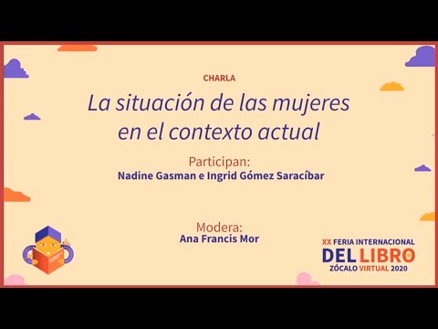 CHARLA La situación de las mujeres en el contexto actual