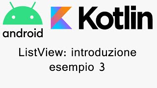 Android Studio - Listview Introduzione Esempio 3