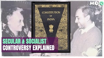 Secular & Socialist | When And Why Were These Words Added To The Constitution? | Mojo Explained
