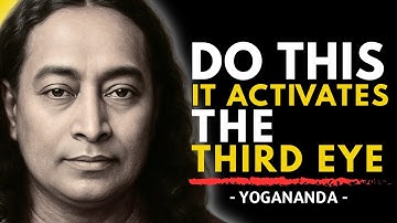 Try This for 30 Seconds, You’ll Start Seeing With Your Eyes Closed | Paramahansa Yogananda