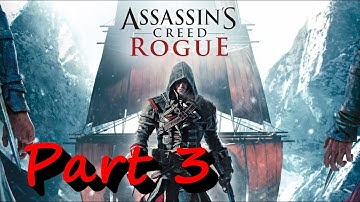 Assassin’s Creed® Rogue Remastered Gameplay  Walkthrough Part 3 Xbox Series X